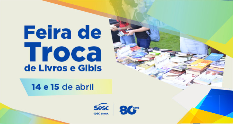 Sesc Tocantins promove Feira de Troca de Livros e Gibis em Palmas, Araguaína e Gurupi