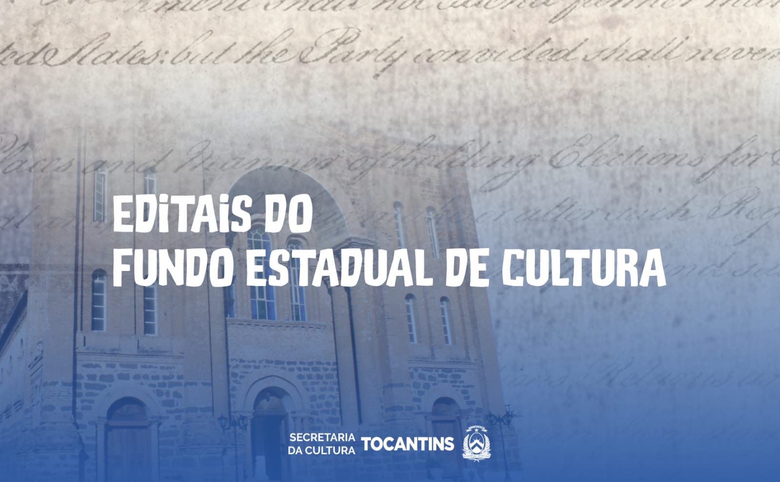 Inscrições para três editais do Fundo Cultural do Tocantins abrem nesta quinta-feira, 30
